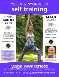 Yoga & Ayurveda SELF trainings on Maui, Hawaii
