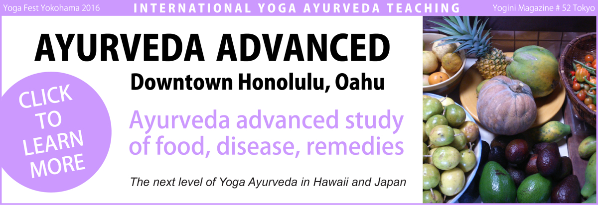 Yoga Awareness Hawaii - Ayurveda Advanced Studies training in Honolulu, Oahu