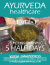 Ayurveda Healthcare Training Level 1 in-person studio or online live-zoom Ayurveda Healthcare Training Level 1 in-person studio or online live-zoom